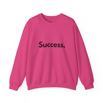 Success. Crewneck Sweatshirt