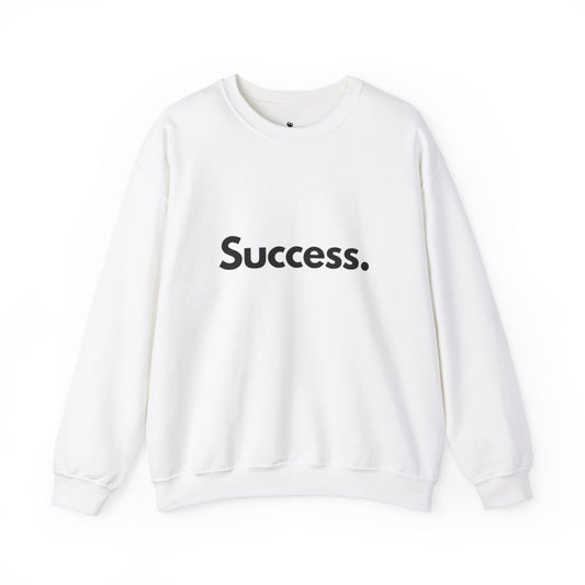 Success. Crewneck Sweatshirt