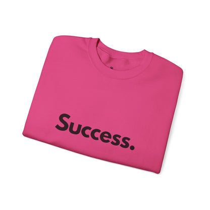 Success. Crewneck Sweatshirt