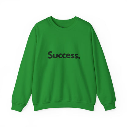 Success. Crewneck Sweatshirt