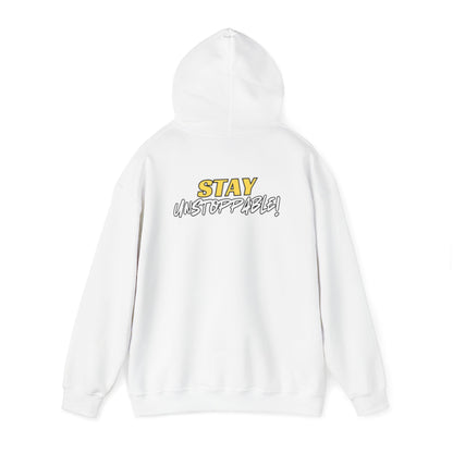 No One Can Stop You! Hooded Sweatshirt